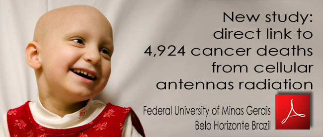 Study_direct_link_to_4924_cancer_deaths_ from_cellular_antennas_radiation_4924_deces_cancer_irradiation_antennes_relais_Belo_Horizonte_Brazil_28_07_2011_news